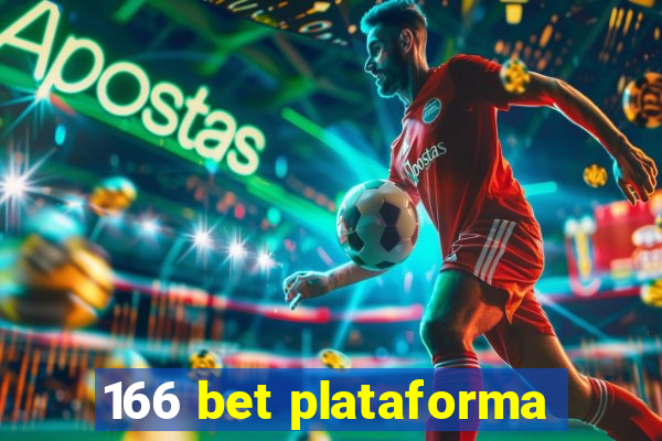 166 bet plataforma